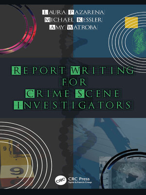 cover image of Report Writing for Crime Scene Investigators